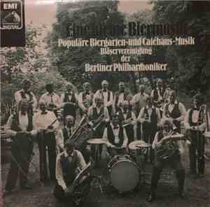 Berlin Philharmonic Brass Ensemble - Eine Kleine Biermusik