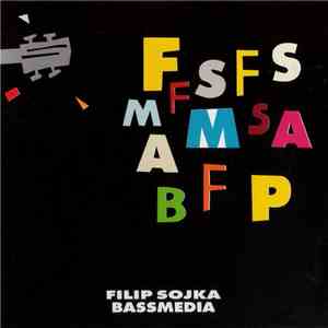 Filip Sojka - Bassmedia