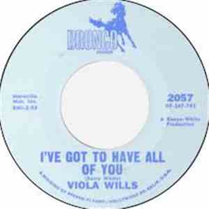 Viola Wills - I've Got To Have All Of You