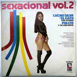 Lucho Silva y El Gato  con Polito Y Su Conjunto - Sexacional Vol.2