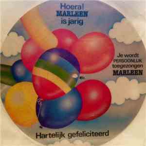 Unknown Artist - Hoera! Marleen Is Jarig