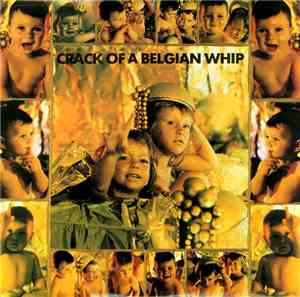 Various - Crack Of A Belgian Whip