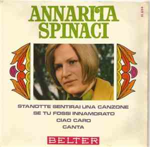 Annarita Spinaci - Stanotte Sentirai Una Canzone