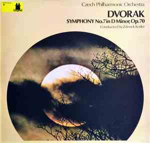 Antonín Dvořák, The Czech Philharmonic Orchestra, Zdeněk Košler - Antonín D ...