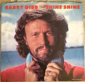 Barry Gibb - Shine Shine