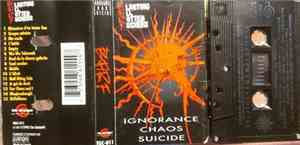 Blasting All Rotten Fuckers - Ignorance Chaos Suicide