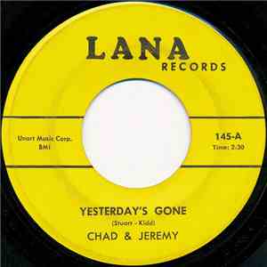 Chad & Jeremy - Yesterday's Gone / Lemon Tree