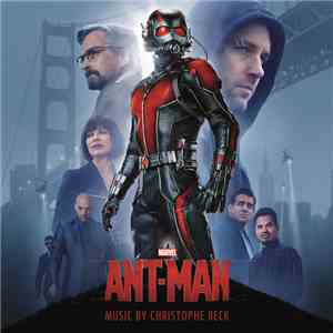 Christophe Beck - Ant-Man (Music From The Motion Picture)