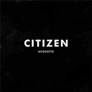 CitiZen  - Acoustic