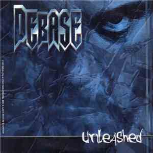 Debase  - Unleashed