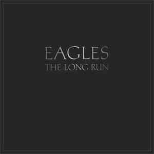Eagles - The Long Run