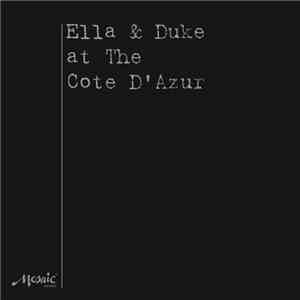 Ella Fitzgerald / Duke Ellington - Ella & Duke At The Cote D'Azur