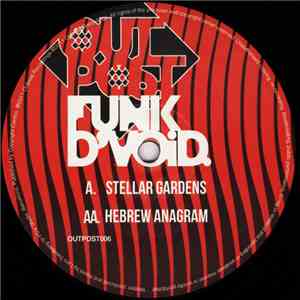 Funk D'Void - Stellar Gardens / Hebrew Anagram