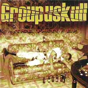 Groupuskull - Tise Party ! EP