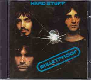 Hard Stuff  - Bulletproof