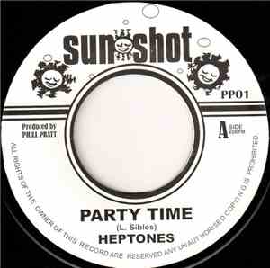 Heptones / Bobby Kalphat - Party Time / Zion Hill