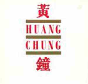 Huang Chung - Huang Chung