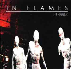 In Flames - Trigger