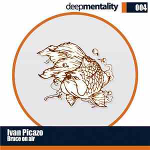 Ivan Picazo - Bruce On Air
