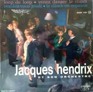 Jacques Hendrix Et Son Orchestre - Loop De Loop