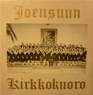 Joensuun Kirkkokuoro - Joensuun Kirkkokuoro