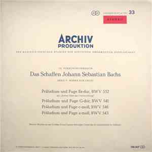 Johann Sebastian Bach - Helmut Walcha - Präludien Und Fugen BWV 552, 541, 5 ...