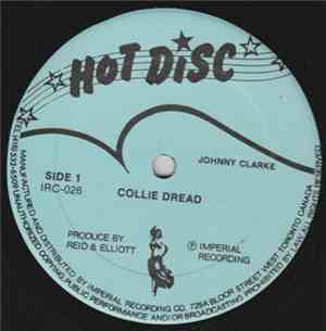 Johnny Clarke - Collie Dread / Be Strong