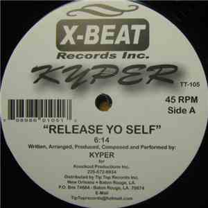 Kyper - Release Yo Self