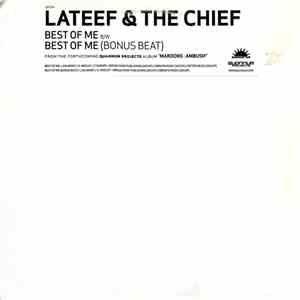 Lateef & The Chief - Best Of Me
