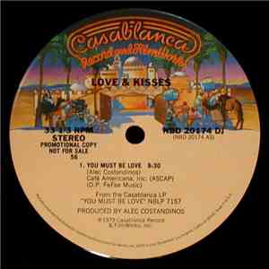 Love & Kisses - You Must Be Love