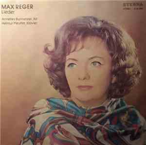 Max Reger - Annelies Burmeister, Helmut Pfeuffer - Lieder