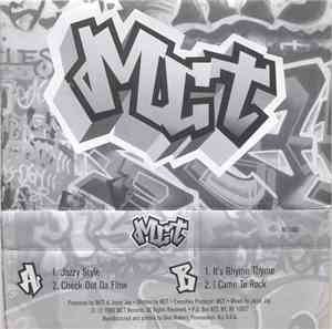 MCT  - Jazzy Style / Check Out Da Flow / It's Rhyme Thyme / I Came To Rock