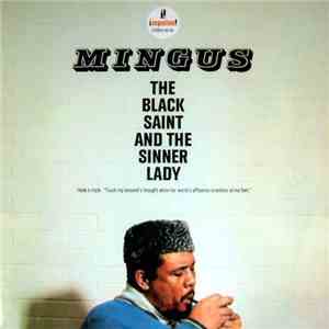 Mingus - The Black Saint And The Sinner Lady