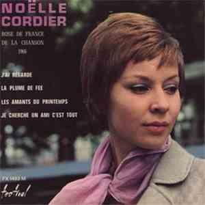 Noëlle Cordier - J'Ai Regardé