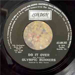 Olympic Runners - Do It Over / Put The Music Where Your Mouth Is