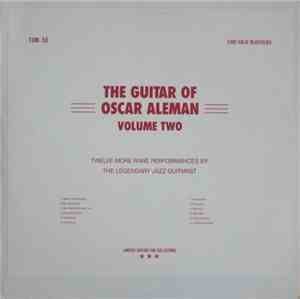 Oscar Aleman - The Guitar Of Oscar Aleman Volume Two