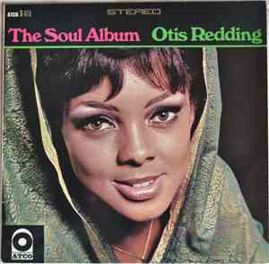 Otis Redding - The Soul Album