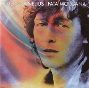 Peter Cornelius - Fata Morgana