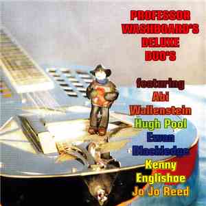 Professor Washboard - Professor Washboard's Deluxe Duo's