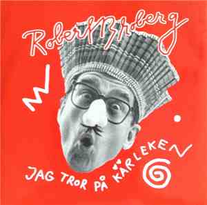 Robert Broberg - Jag Tror På Kärleken