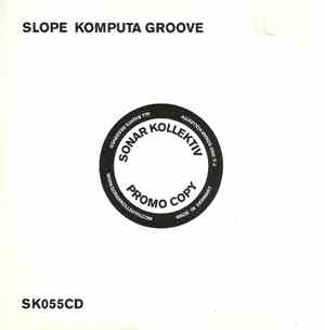 Slope - Komputa Groove