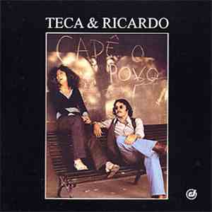Teca & Ricardo - Cadê O Povo