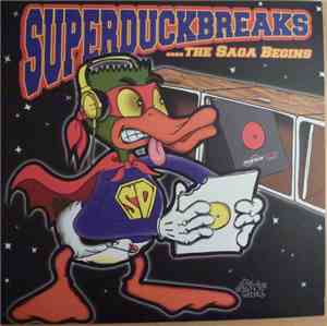 The Turntablist - Super Duck Breaks ...The Saga Begins
