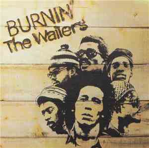 The Wailers - Burnin'
