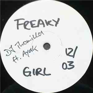 Thomilla Feat. Ayak - Freaky Girl