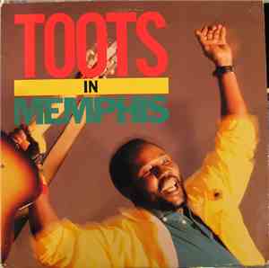 Toots Hibbert - Toots In Memphis