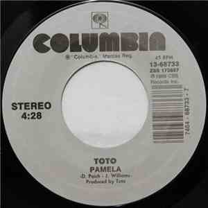 Toto - Pamela / I'll Be Over You