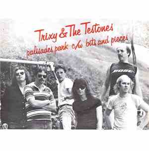 Trixy & The Testones - Palisades Park / Bits And Pieces