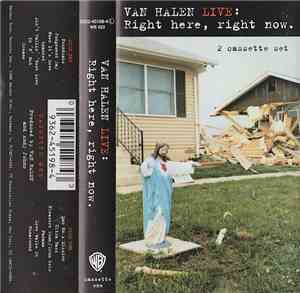 Van Halen - Live: Right Here, Right Now.