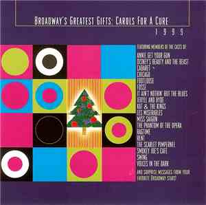 Various - Broadway's Greatest Gifts: Carols For A Cure 1999